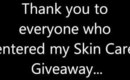 Winner: Skin Care Giveaway