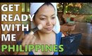 Get Ready with Me in the PHILIPPINES!