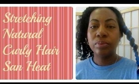 3 Ways to Stretch Natural Curly Hair Without Heat