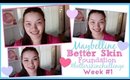 Maybelline Better Skin Challenge // Week 1!