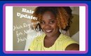 Hair Update: Hair regimen for Natural Hair Growth