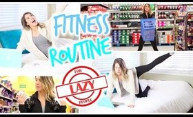 Fitness Routine For Lazy People