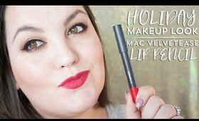Holiday Makeup Look | MAC Velvetease Lip Pencil