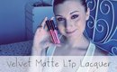 Review ♥ Velvet Matte Lip Lacquer | MakeUp Revolution