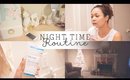 My Night Time Routine | Charmaine Dulak