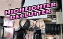 HIGHLIGHTER DECLUTTER / COLLECTION