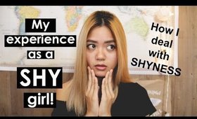 Confessions of a Shy girl- My EXPERIENCE with Shyness