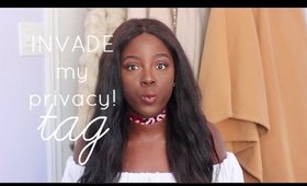 INVADE MY PRIVACY tag + GIVEAWAY | msraachxo