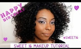 Sweet 16 Makeup Tutorial