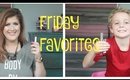 Friday Favorites - Weekly Beauty Favorites