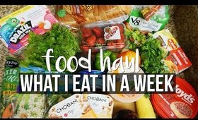 FOOD HAUL : WHAT I EAT IN A WEEK