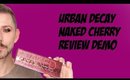 URBAN DECAY NAKED CHEERY REVIEW & DEMO