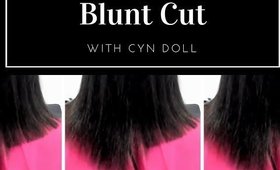 How to cut the perfect blunt cut!!FOLLOW ME ON INSTAGRAM @_IAMCYNDOLL_