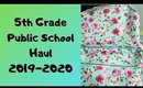 5th Grade Public School Haul 2019-2020