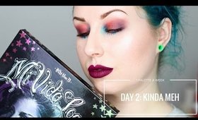 KAT VON D MI VIDA LOCA - DAY 2: KINDA MEH | 1 PALETTE FOR A WEEK