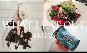 What I Eat Out (Vegan) | JessBeautician