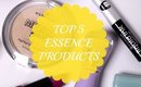 My Top 5 Essence Products