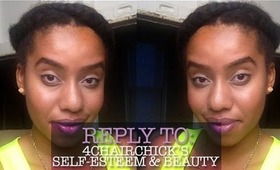 Jouelzy's Pedestal: RE: 4CHairChick Self Esteem & Beauty