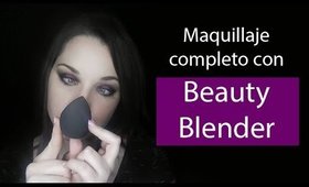 [Make up] Maquillaje completo con Beauty Blender (Esponjita) - Special Makeup