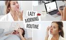 LAZY MORNING ROUTINE