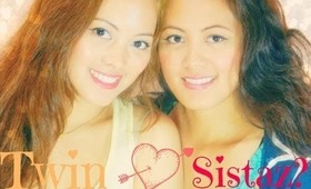 ♡Twin Sisters?♡