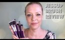 Jessup Brushes REVIEW!