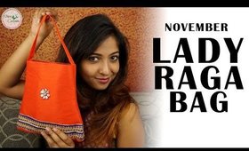 LADY RAGA NOVEMBER BAG | Unboxing and Review