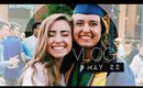 THE SUMMER VLOGS | May 22 | Graduation