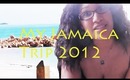 My Jamaica Vacation 2012