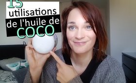 15 utilisations huile de coco