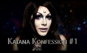 Katana Konfession #1 | Drag Sisters