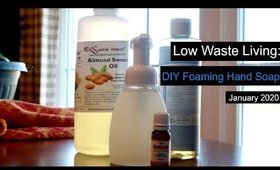 Low Waste Living: DIY Foaming Hand Soap for Kids with Plant Therapy Essential Oils