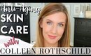 Which Colleen Rothschild Skincare Products Fit Your Routine? | Anti Aging Skincare