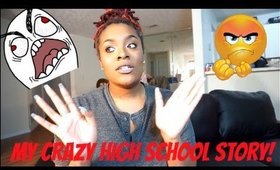 My Crazy High School Story! I Had to Fight My Ex! |StoryTime|