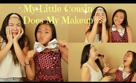 My Little Cousin Does My Makeup