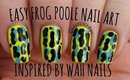 WAH Nails Easy Frog Poole Nail Art Tutorial For Beginners | Stephyclaws