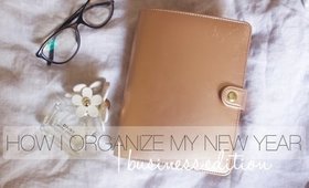 How I Organize My New Year | Business Edition