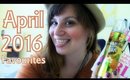 April 2016 Favourites | Beauty & Miscellaneous