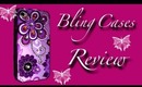Bling Cases Review