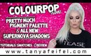 ColourPop Pretty Much Palette & New Supernova Shadows | Tutorial, Swatches, & Review | Tanya Feifel