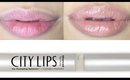Fuller Lips in 10 Minutes! ♡ City Lips