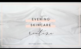 Evening Skincare Routine