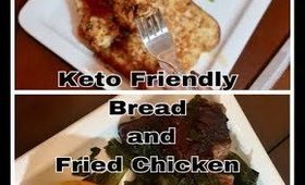 Keto Friendly Fried Chicken Greens, Bread Muffins Ft. French Toast