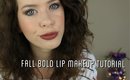Fall Bold Lip Makeup Tutorial | Colab With PrettieMajor