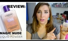 Review: L'Oréal Magic Nude Liquid Powder Foundation