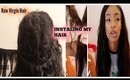 Installing My Brazilian Body Wave Hair/REVIEW(The Raw Virgin Hair)