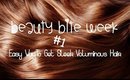Beauty Bite Week #1 | Easy Sleek Voluminous Hair ♥