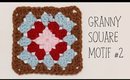 How To Crochet Granny Square Motif #2