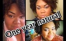 One Year Natural!!