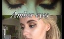 Amber Eyes Makeup Tutorial